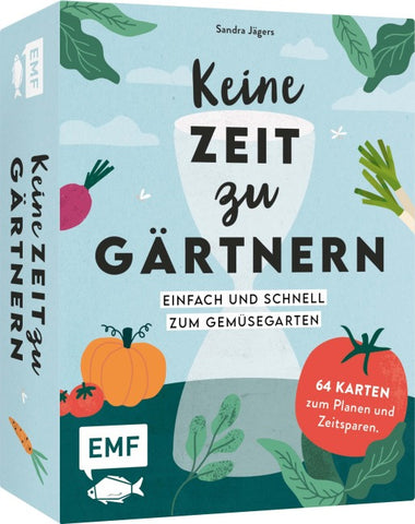 Kartenset: Keine Zeit zu gärtnern – 64 Karten – Einfach und schnell zum Gemüsegarten