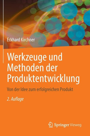 Werkzeuge und Methoden der Produktentwicklung