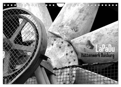 LaPaDu-Hüttenwerk Duisburg (Wandkalender 2027 DIN A4 quer), CALVENDO Monatskalender