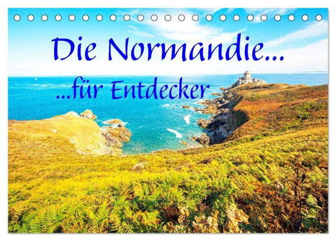 Die Normandie für Entdecker (Tischkalender 2027 DIN A5 quer), CALVENDO Monatskalender