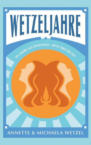Wetzeljahre