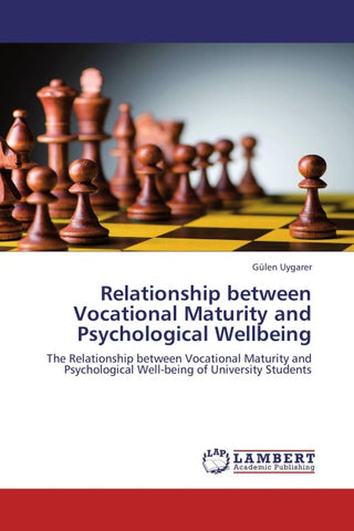 Relationship between Vocational Maturity and Psychological Wellbeing