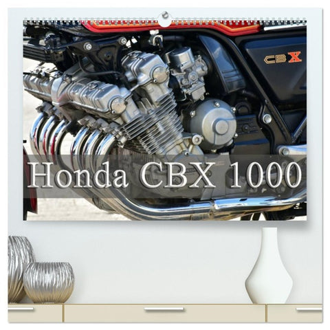Honda CBX 1000 (hochwertiger Premium Wandkalender 2026 DIN A2 quer), Kunstdruck in Hochglanz