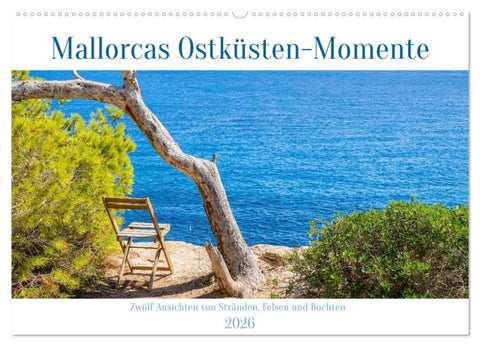 Mallorcas Ostküsten-Momente (Wandkalender 2026 DIN A2 quer), CALVENDO Monatskalender