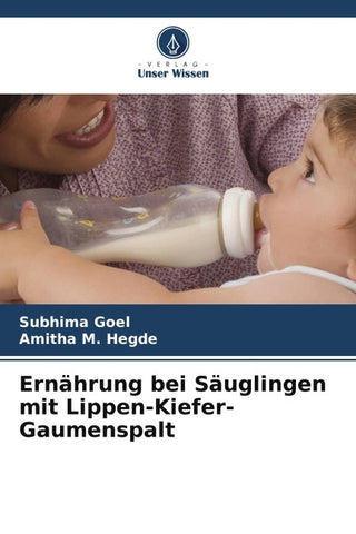 Ernährung bei Säuglingen mit Lippen-Kiefer-Gaumenspalt