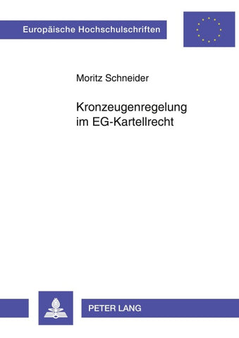 Kronzeugenregelung im EG-Kartellrecht