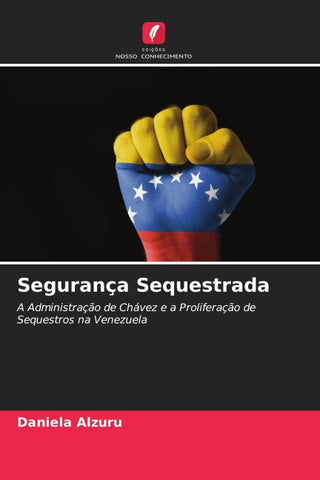 Segurança Sequestrada