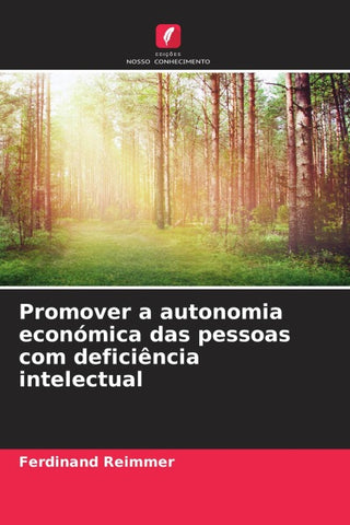 Promover a autonomia económica das pessoas com deficiência intelectual