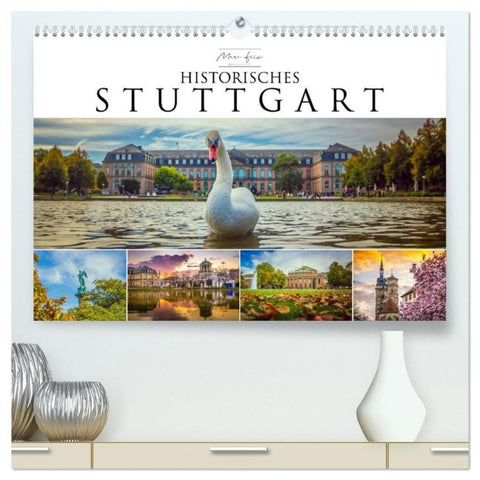 Historisches Stuttgart 2027 (hochwertiger Premium Wandkalender 2027 DIN A2 quer), Kunstdruck in Hochglanz