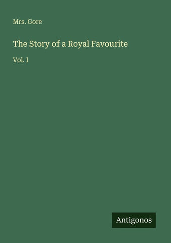 The Story of a Royal Favourite