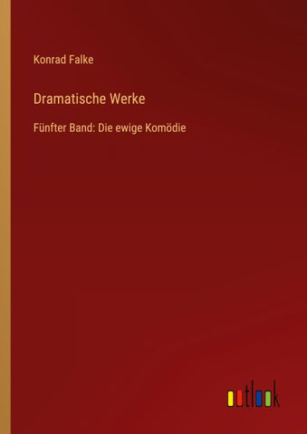 Dramatische Werke