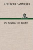Die Jungfrau von Treiden