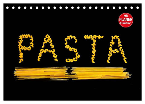 Pasta (Tischkalender 2027 DIN A5 quer), CALVENDO Monatskalender
