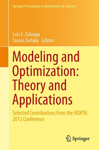 Modeling and Optimization: Theory and Applications