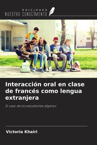 Interacción oral en clase de francés como lengua extranjera