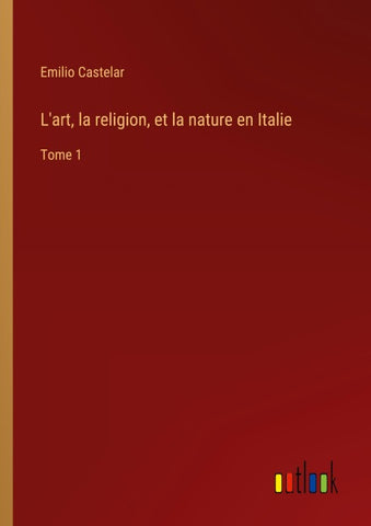 L'art, la religion, et la nature en Italie