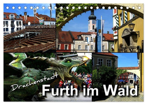 Drachenstadt Furth im Wald (Tischkalender 2027 DIN A5 quer), CALVENDO Monatskalender
