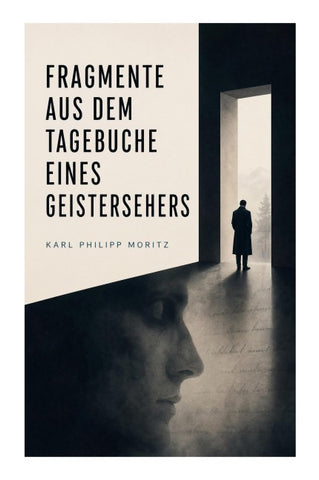 Fragmente aus dem Tagebuche eines Geistersehers