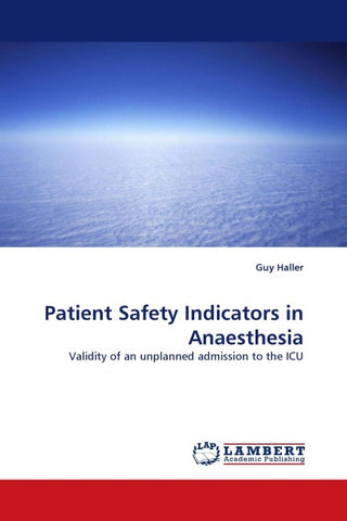 Patient Safety Indicators in Anaesthesia