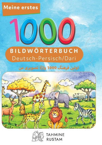 Interkultura Meine ersten 1000 Wörter Bilderwörterbuch Deutsch-Persisch/Dari