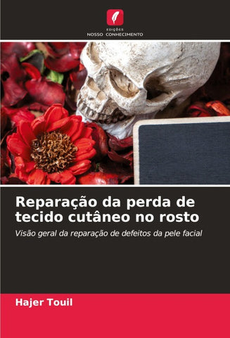 Reparação da perda de tecido cutâneo no rosto