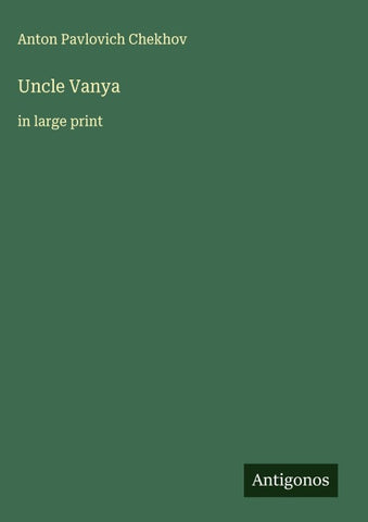 Uncle Vanya