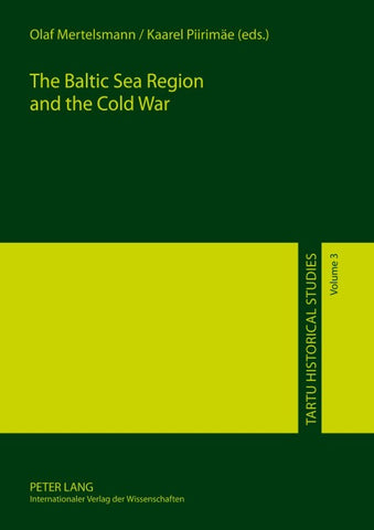 The Baltic Sea Region and the Cold War