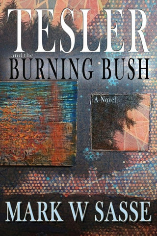 Tesler and the Burning Bush