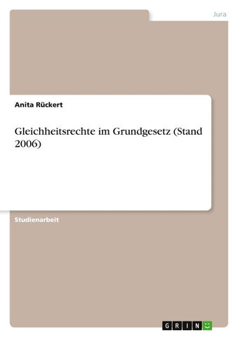Gleichheitsrechte im Grundgesetz (Stand 2006)