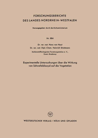 Experimentelle Untersuchungen über die Wirkung von Schwefeldioxyd auf die Vegetation
