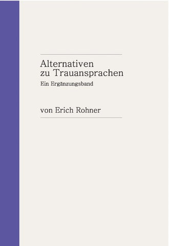 Alternativen zu Trauansprachen
