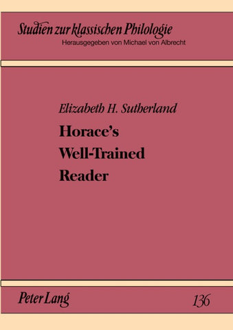 Horace’s Well-Trained Reader