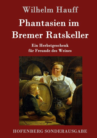 Phantasien im Bremer Ratskeller