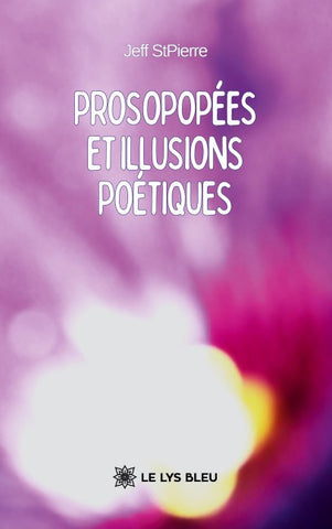 Prosopopées et illusions poétiques