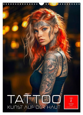 Tattoo Kunst auf der Haut (Wandkalender 2026 DIN A3 hoch), CALVENDO Monatskalender