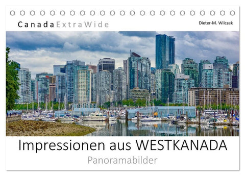 Impressionen aus Westkanada (Tischkalender 2027 DIN A5 quer), CALVENDO Monatskalender