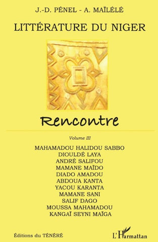 Littérature du Niger (Vol 3). Rencontre