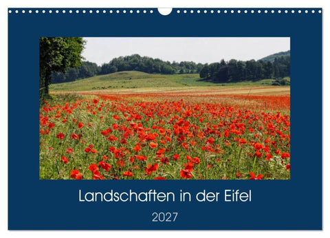 Landschaften in der Eifel (Wandkalender 2027 DIN A3 quer), CALVENDO Monatskalender
