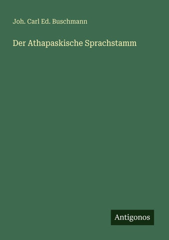 Der Athapaskische Sprachstamm