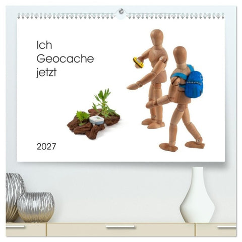 Ich Geocache jetzt (hochwertiger Premium Wandkalender 2027 DIN A2 quer), Kunstdruck in Hochglanz