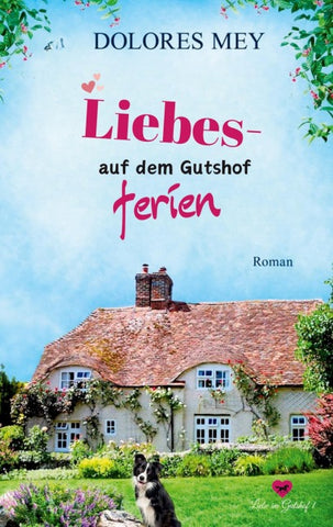 Liebesferien auf dem Gutshof