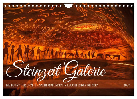 Steinzeit Galerie (Wandkalender 2027 DIN A4 quer), CALVENDO Monatskalender