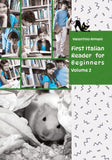 Learn Italian with First Italian Reader for Beginners Volume 2