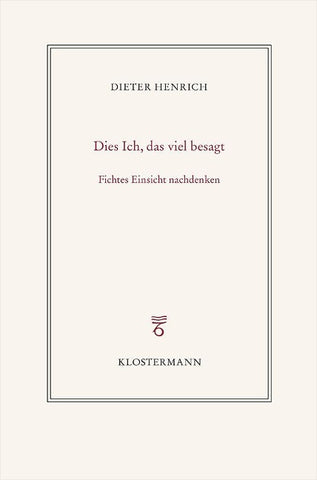 Dies Ich, das viel besagt