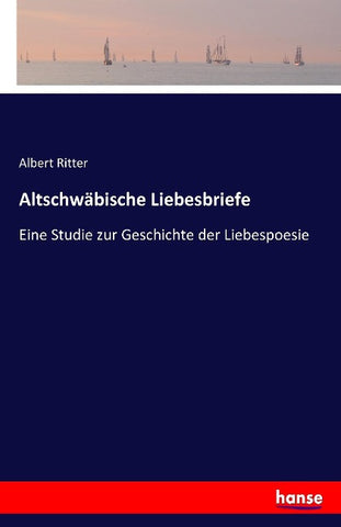 Altschwäbische Liebesbriefe