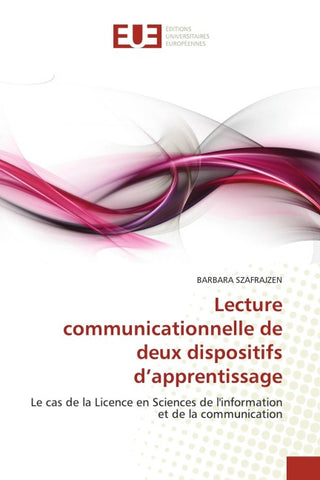Lecture communicationnelle de deux dispositifs d'apprentissage
