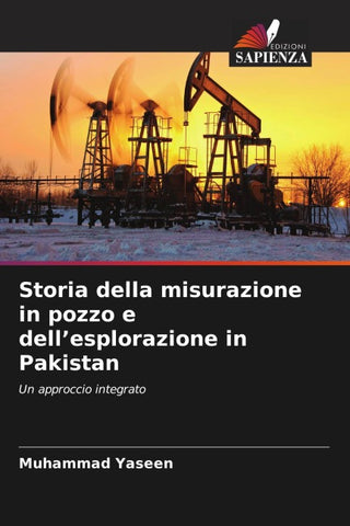 Storia della misurazione in pozzo e dell'esplorazione in Pakistan