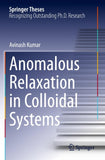 Anomalous Relaxation in Colloidal Systems