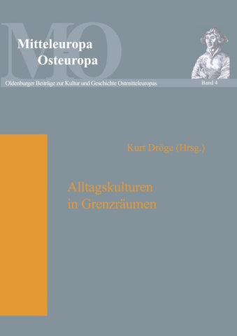 Alltagskulturen in Grenzräumen