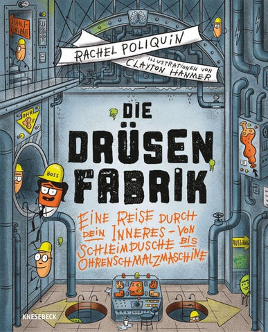 Die Drüsenfabrik